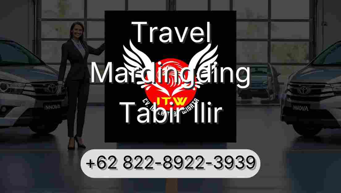 Travel Mardingding Tabir Ilir