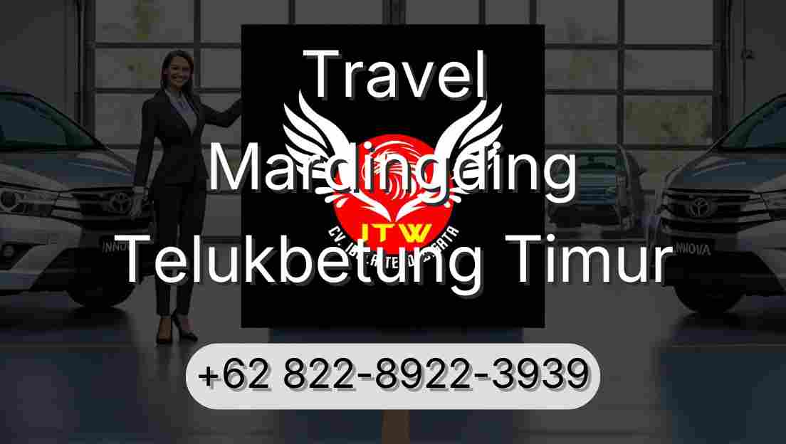 Travel Mardingding Telukbetung Timur