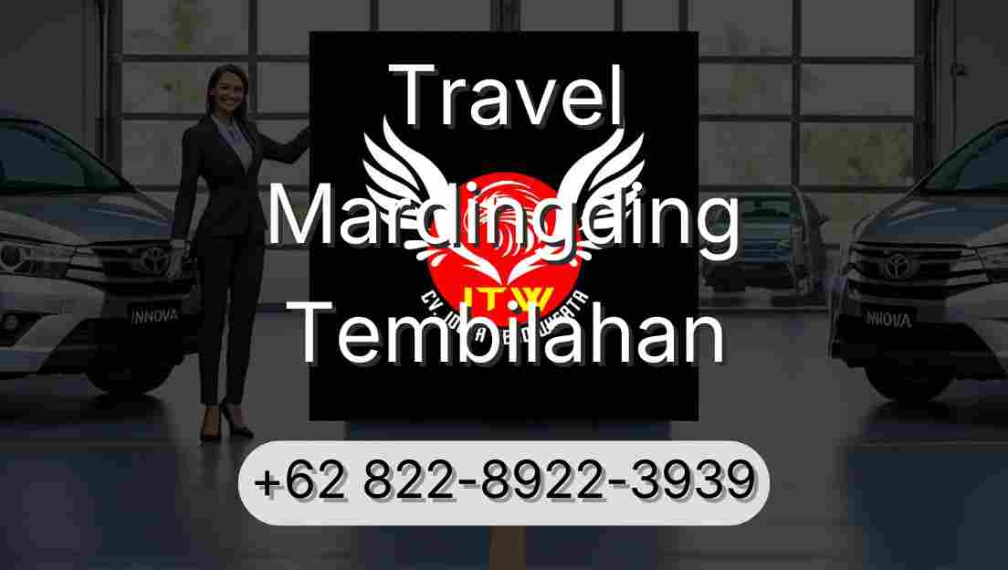 Travel Mardingding Tembilahan