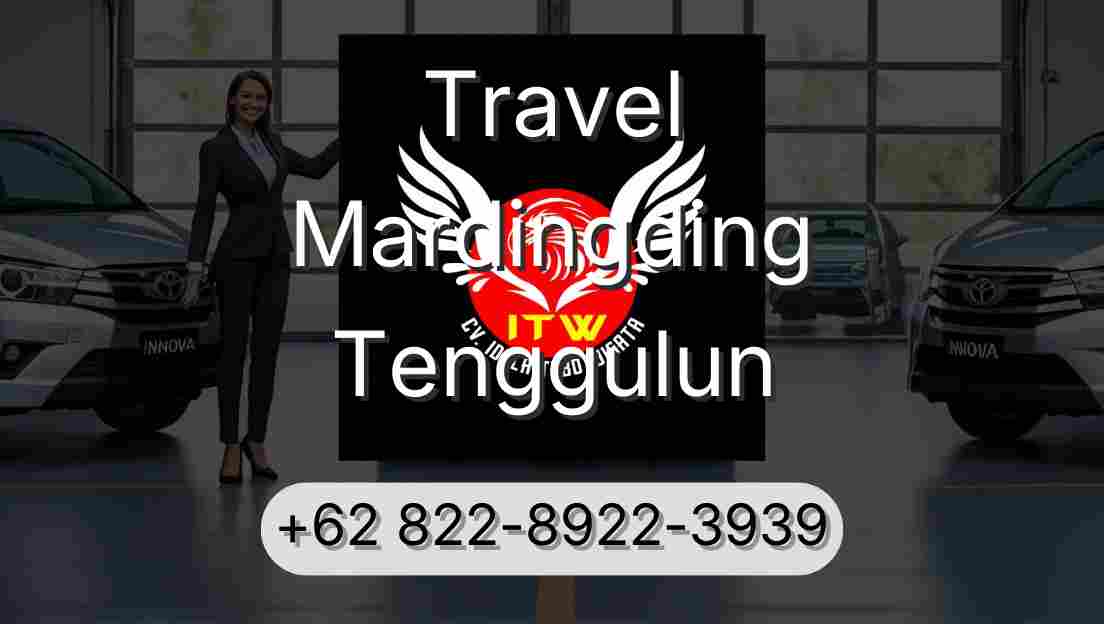 Travel Mardingding Tenggulun
