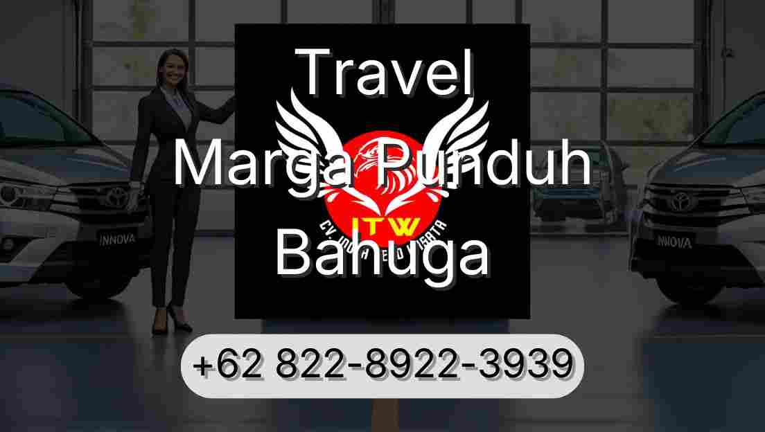 Travel Marga Punduh Bahuga