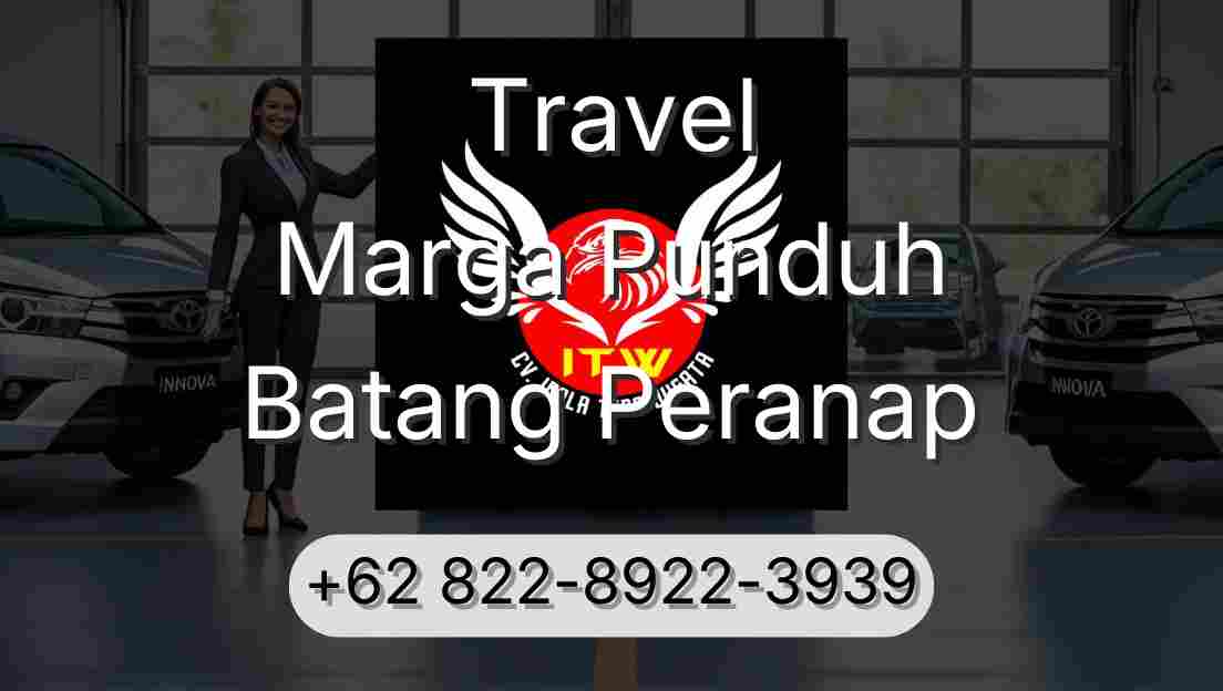 Travel Marga Punduh Batang Peranap