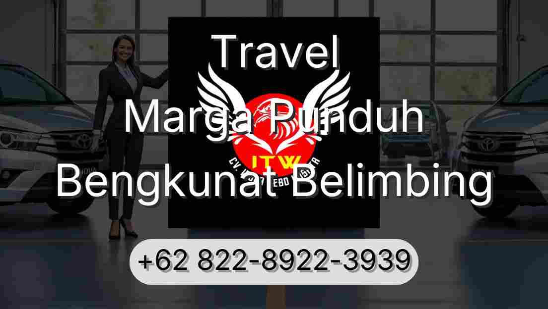 Travel Marga Punduh Bengkunat Belimbing