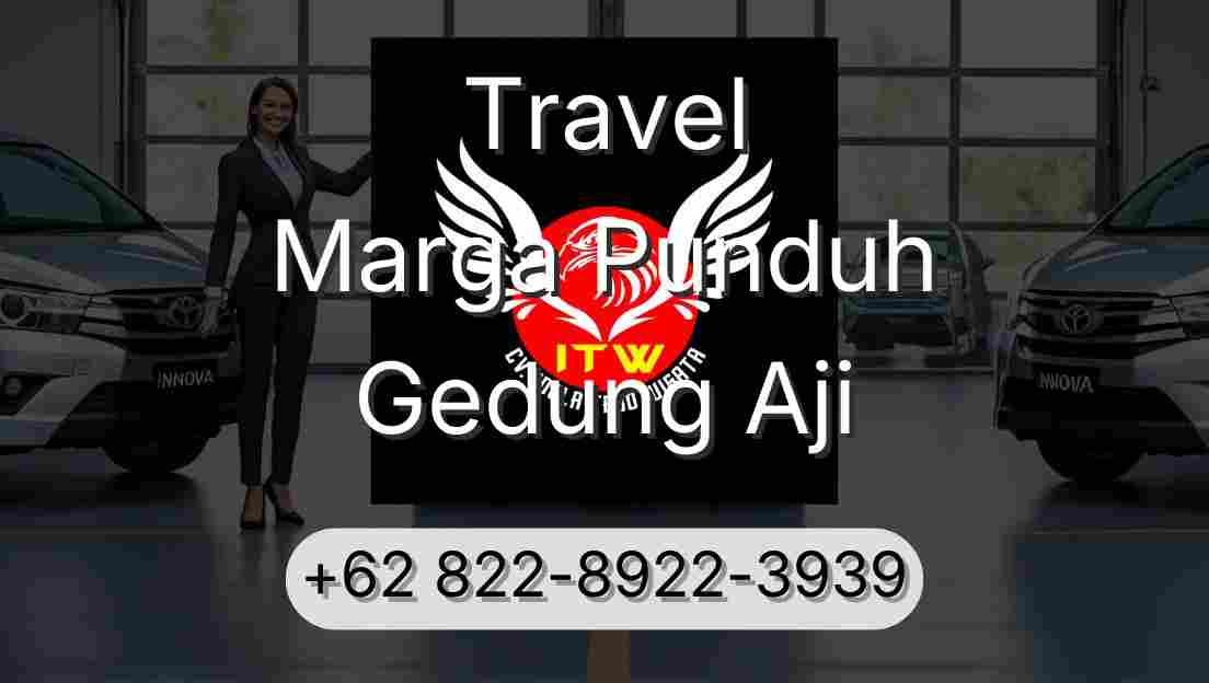 Travel Marga Punduh Gedung Aji
