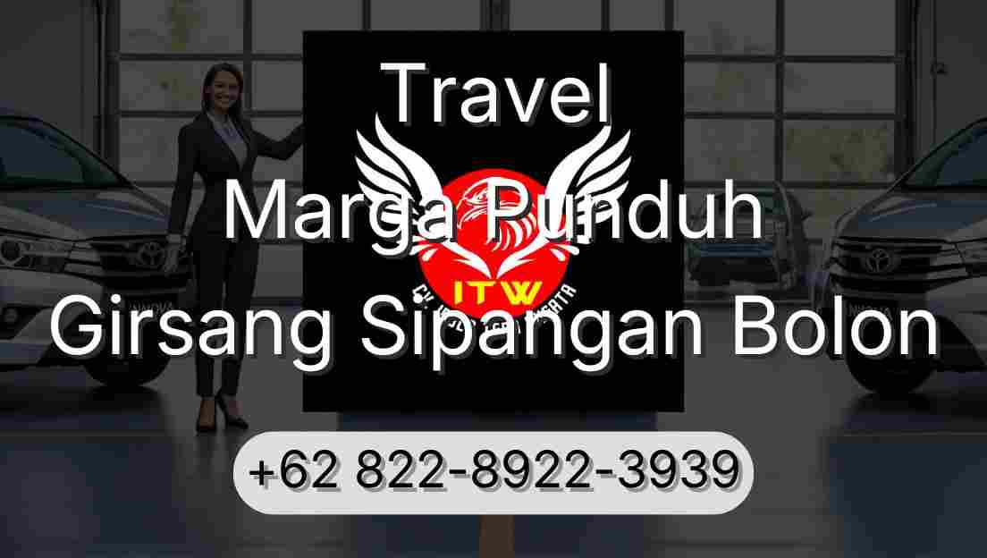 Travel Marga Punduh Girsang Sipangan Bolon