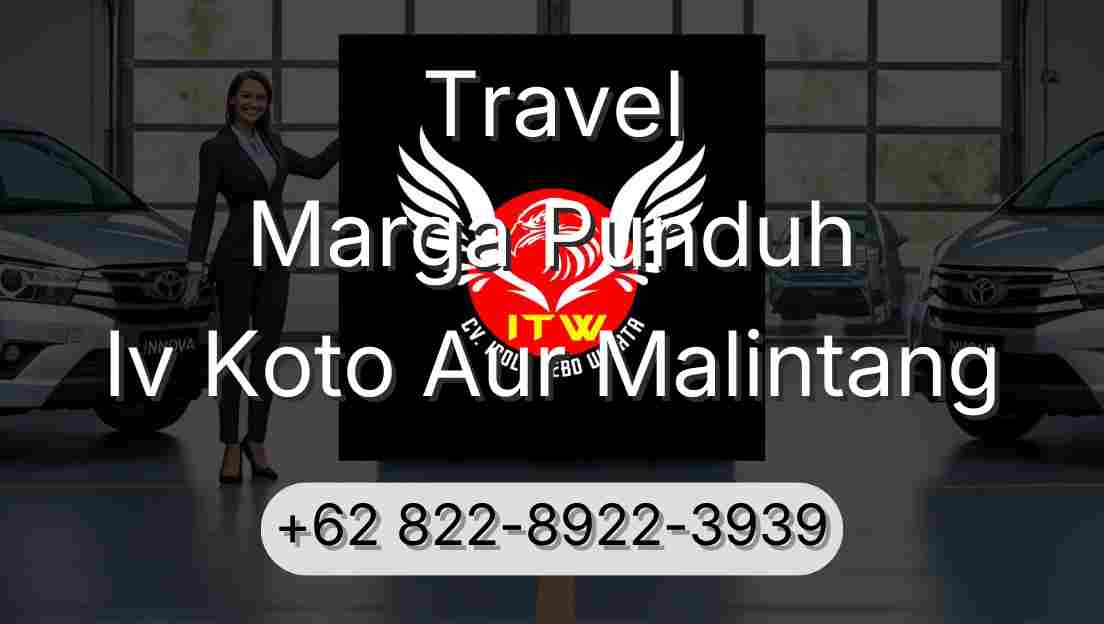 Travel Marga Punduh Iv Koto Aur Malintang