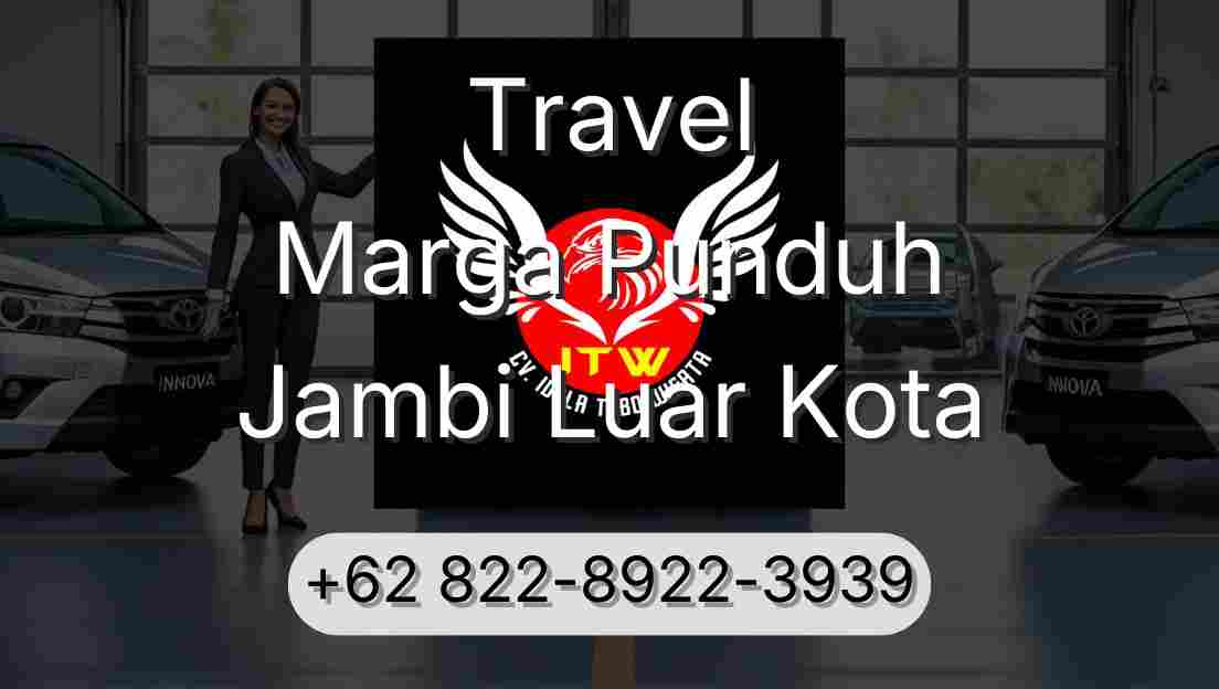 Travel Marga Punduh Jambi Luar Kota