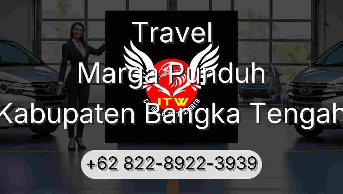Travel Marga Punduh Kabupaten Bangka Tengah
