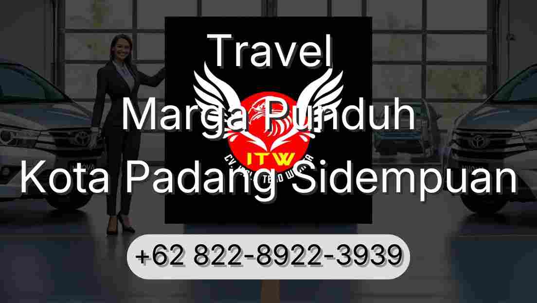 Travel Marga Punduh Kota Padang Sidempuan