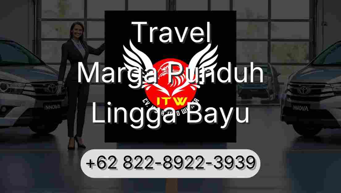Travel Marga Punduh Lingga Bayu