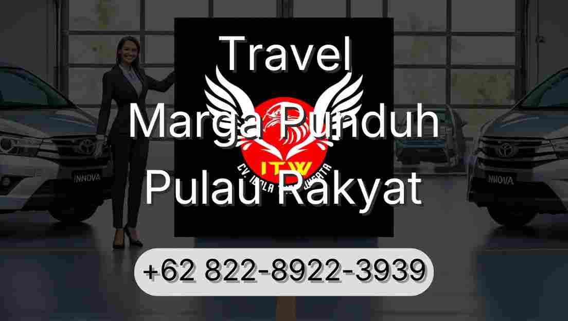 Travel Marga Punduh Pulau Rakyat