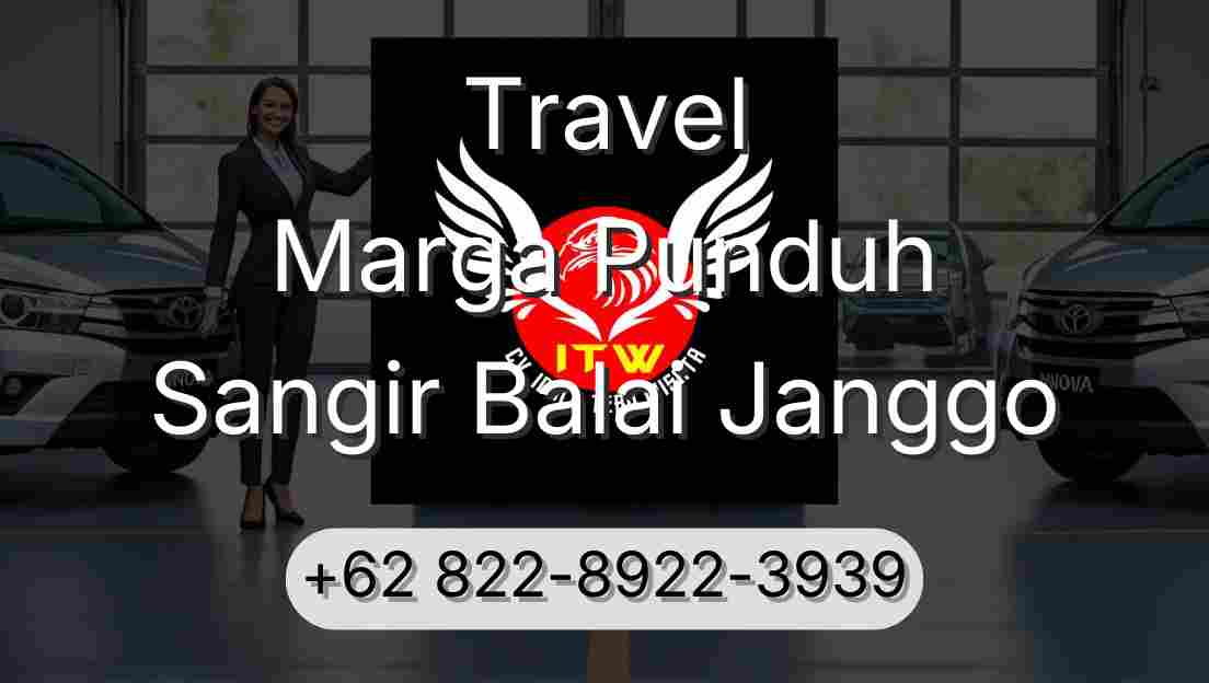 Travel Marga Punduh Sangir Balai Janggo