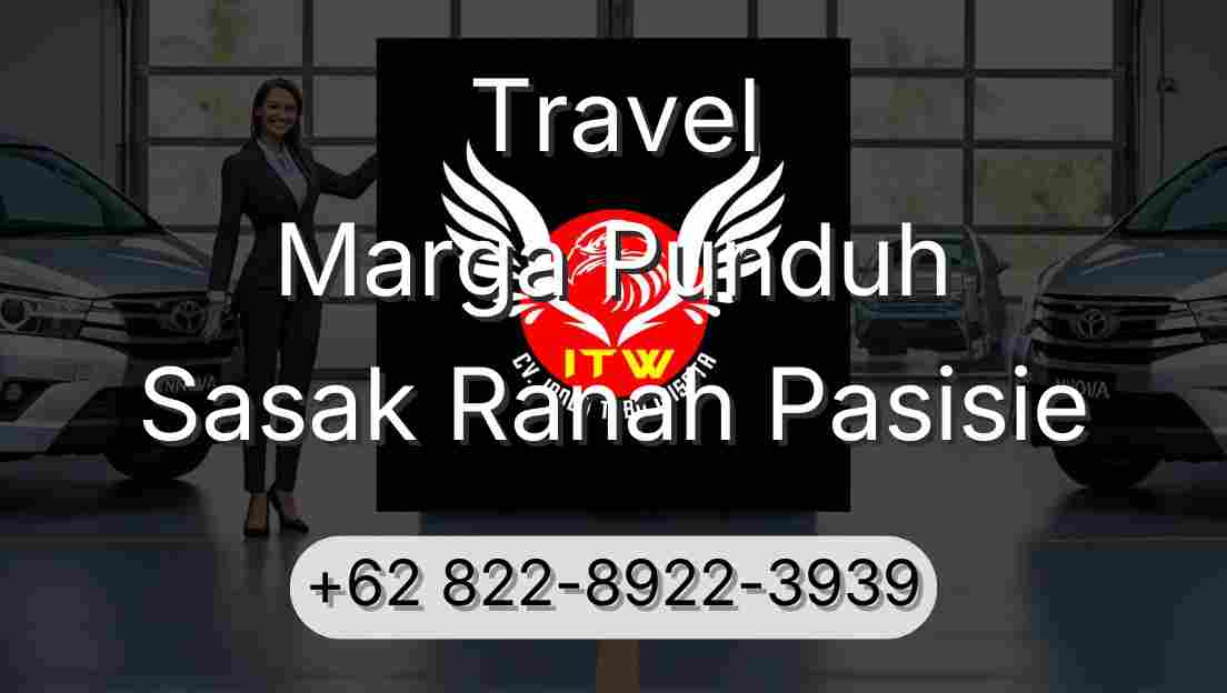 Travel Marga Punduh Sasak Ranah Pasisie