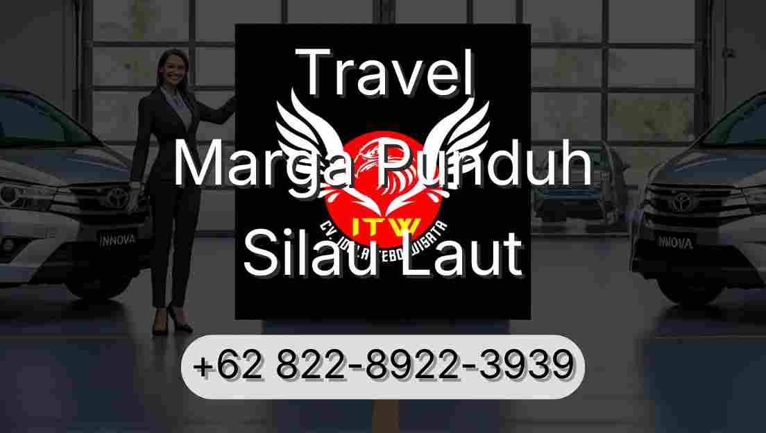 Travel Marga Punduh Silau Laut