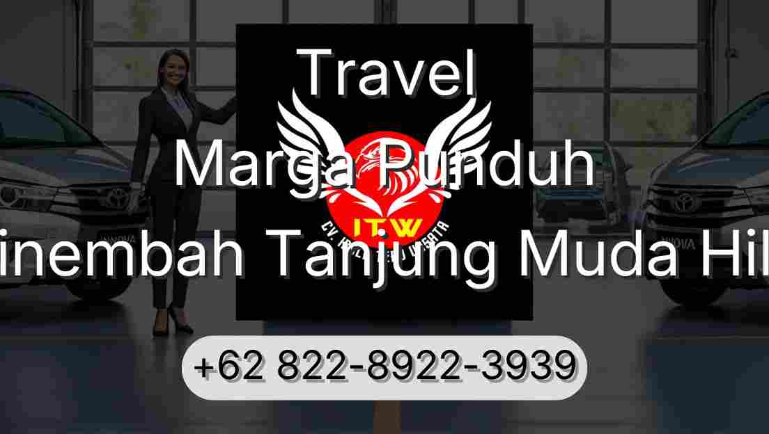Travel Marga Punduh Sinembah Tanjung Muda Hilir