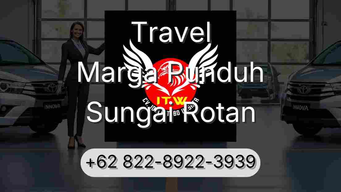 Travel Marga Punduh Sungai Rotan