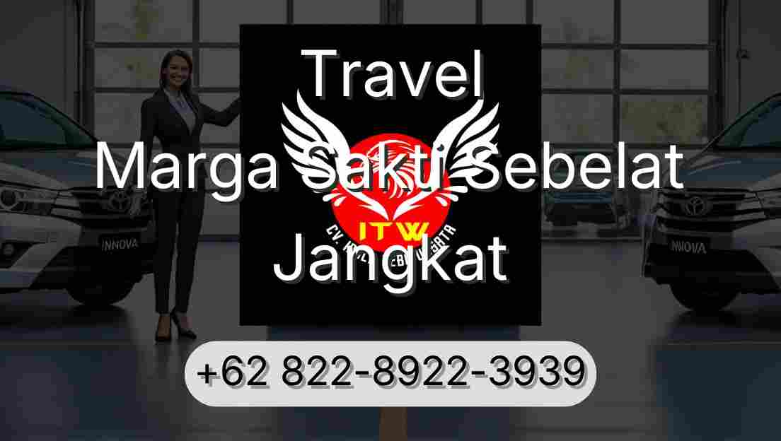 Travel Marga Sakti Sebelat Jangkat