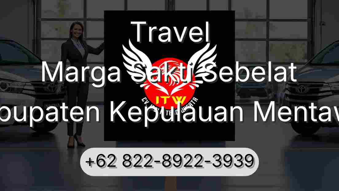 Travel Marga Sakti Sebelat Kabupaten Kepulauan Mentawai