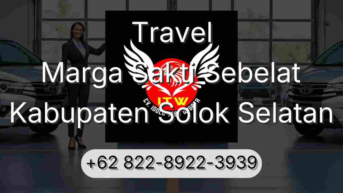 Travel Marga Sakti Sebelat Kabupaten Solok Selatan