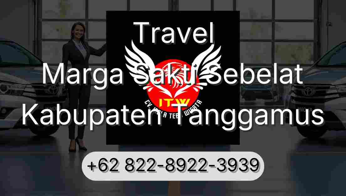 Travel Marga Sakti Sebelat Kabupaten Tanggamus