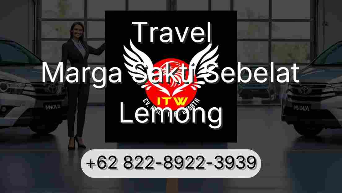 Travel Marga Sakti Sebelat Lemong