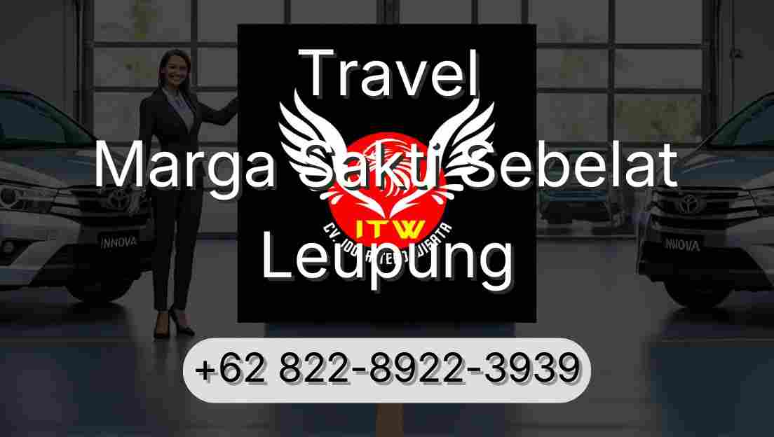 Travel Marga Sakti Sebelat Leupung