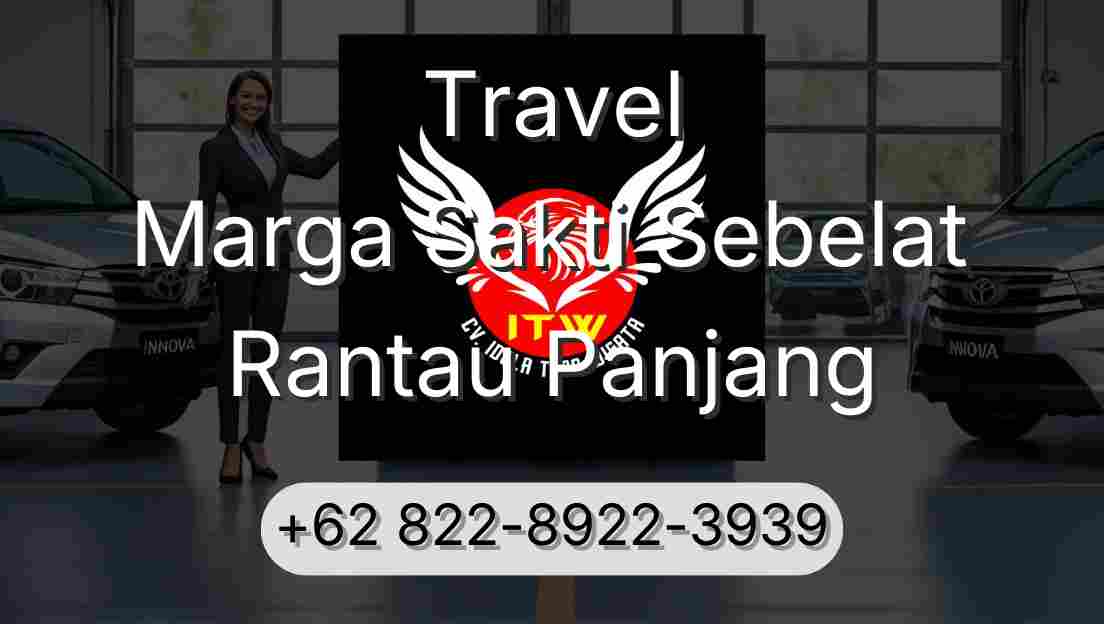 Travel Marga Sakti Sebelat Rantau Panjang