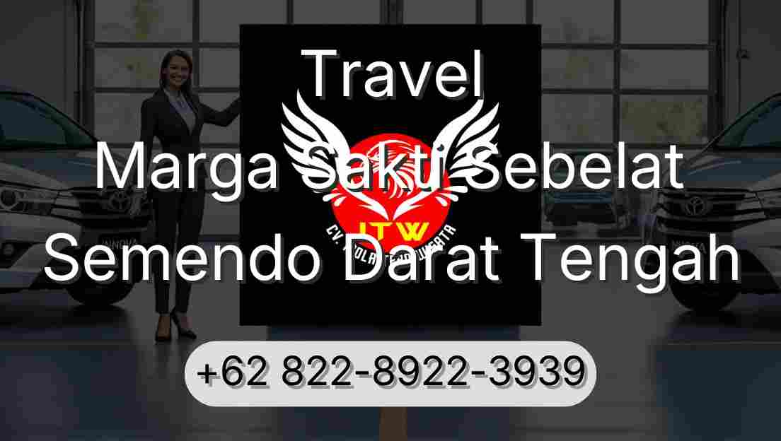Travel Marga Sakti Sebelat Semendo Darat Tengah