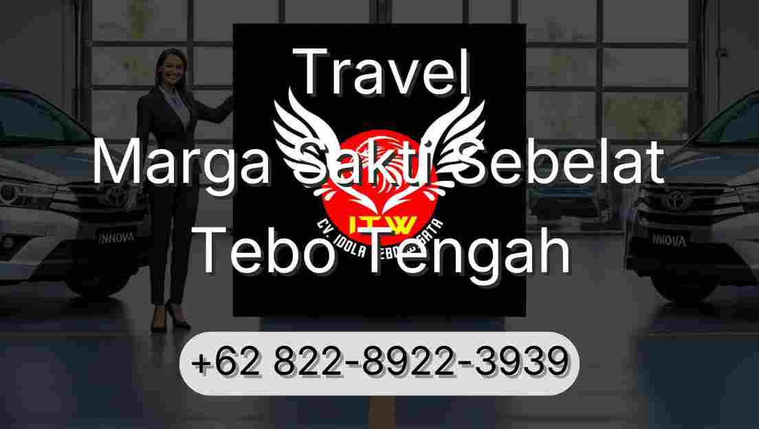 Travel Marga Sakti Sebelat Tebo Tengah