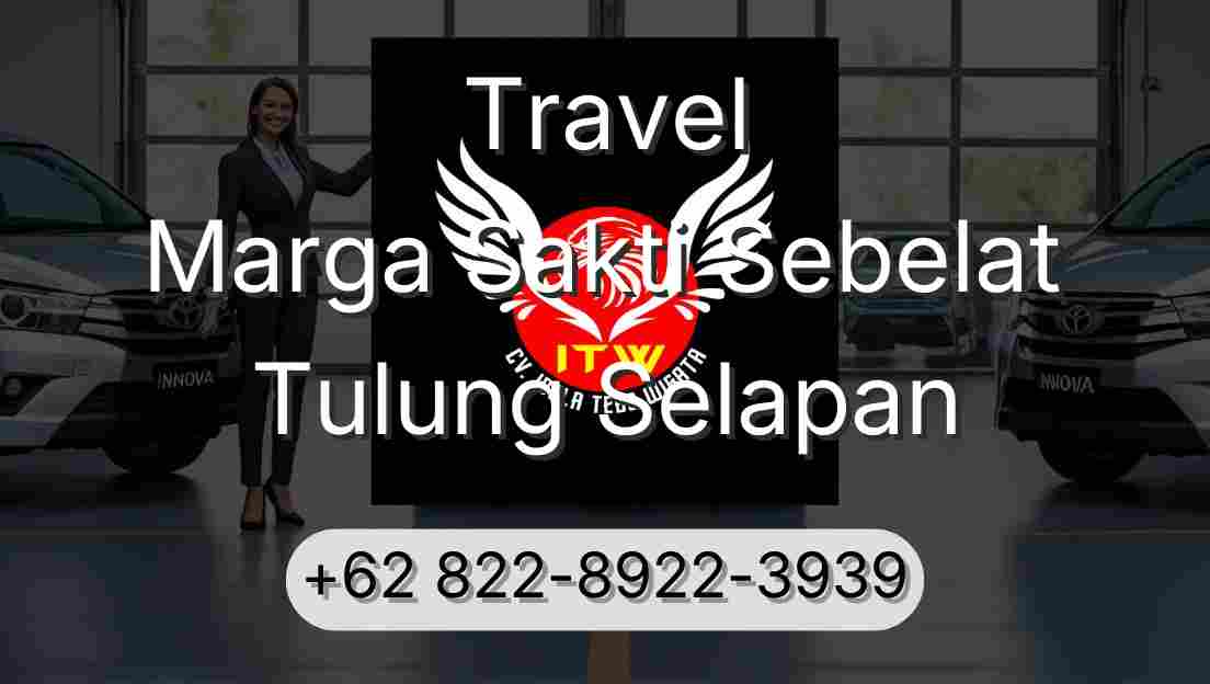 Travel Marga Sakti Sebelat Tulung Selapan