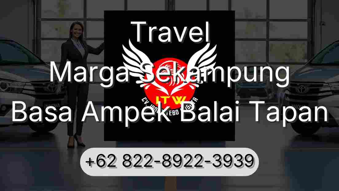 Travel Marga Sekampung Basa Ampek Balai Tapan