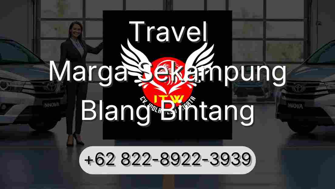 Travel Marga Sekampung Blang Bintang
