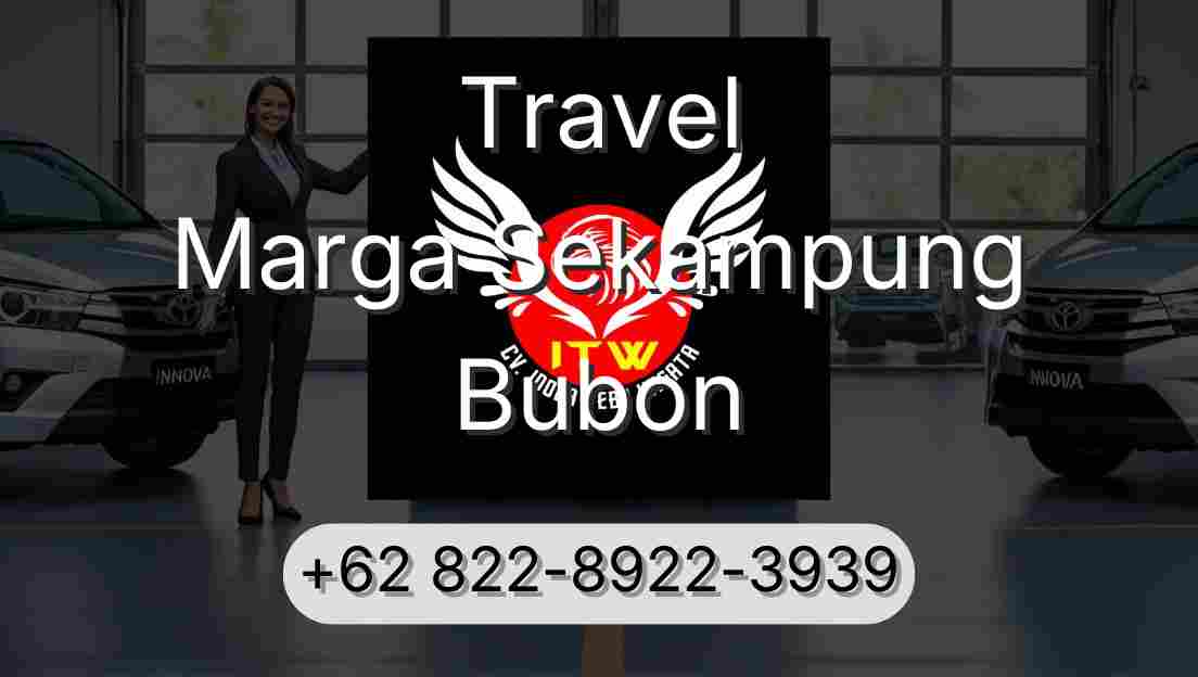 Travel Marga Sekampung Bubon