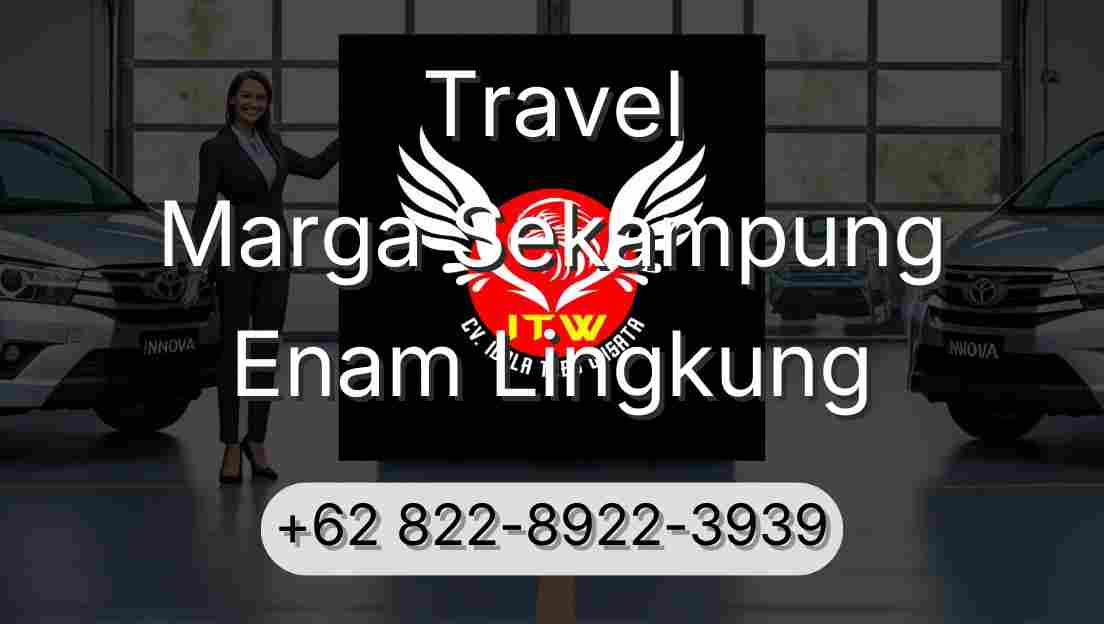 Travel Marga Sekampung Enam Lingkung