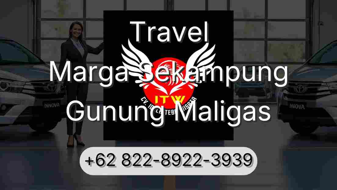 Travel Marga Sekampung Gunung Maligas