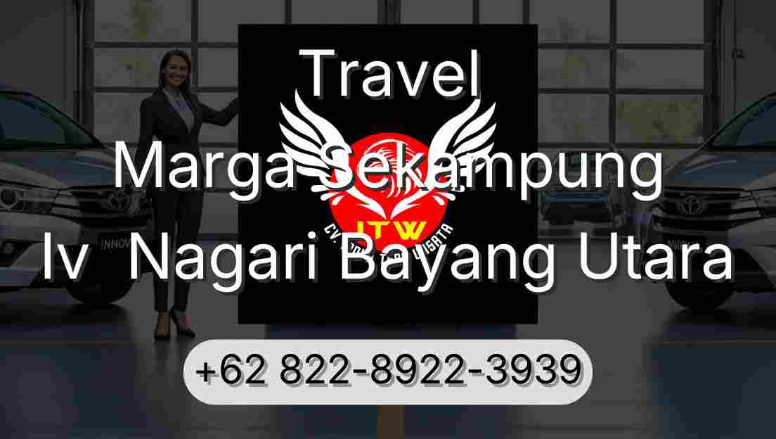 Travel Marga Sekampung Iv  Nagari Bayang Utara