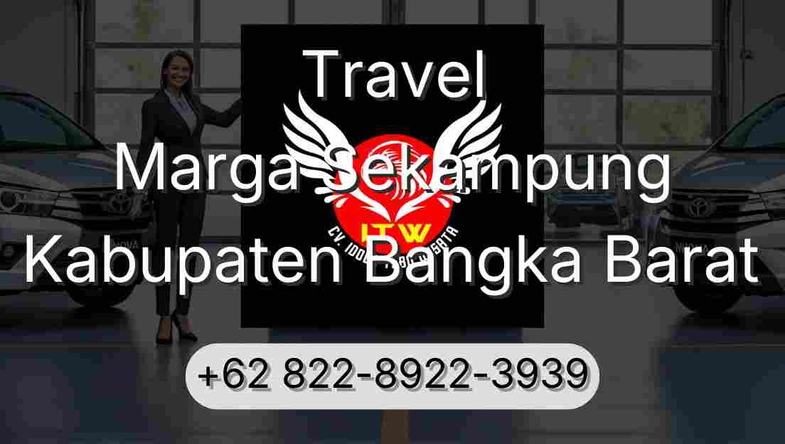 Travel Marga Sekampung Kabupaten Bangka Barat