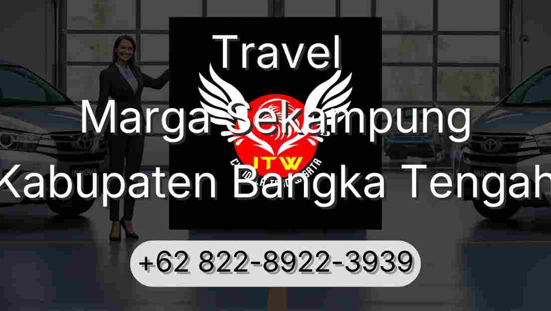 Travel Marga Sekampung Kabupaten Bangka Tengah