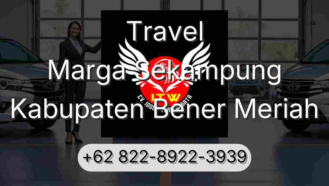 Travel Marga Sekampung Kabupaten Bener Meriah
