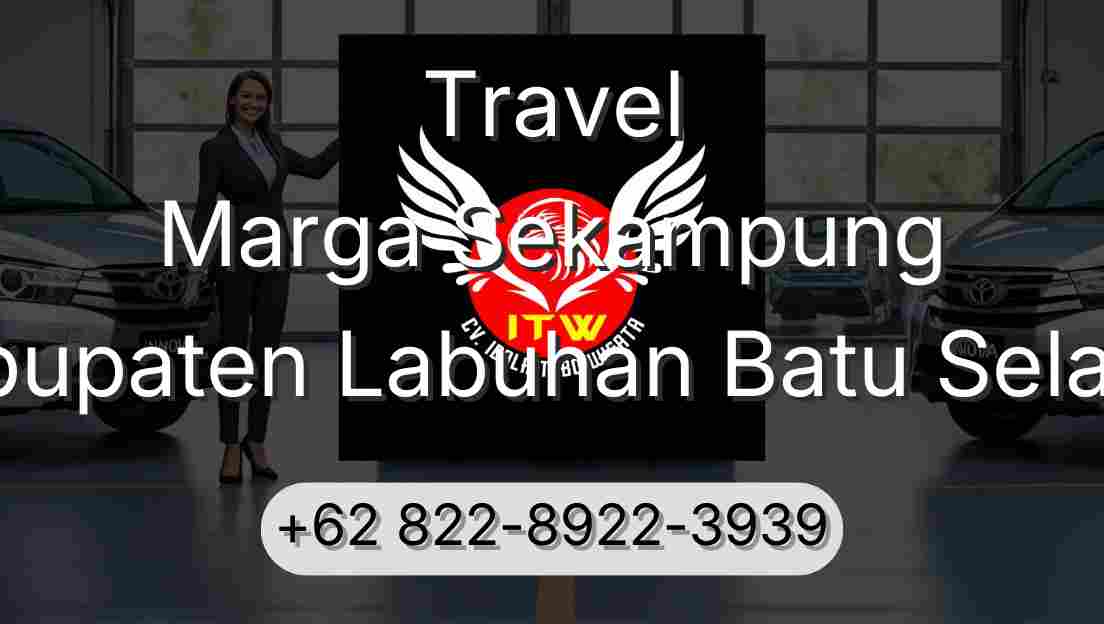 Travel Marga Sekampung Kabupaten Labuhan Batu Selatan
