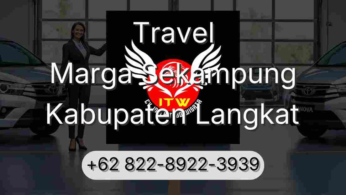 Travel Marga Sekampung Kabupaten Langkat