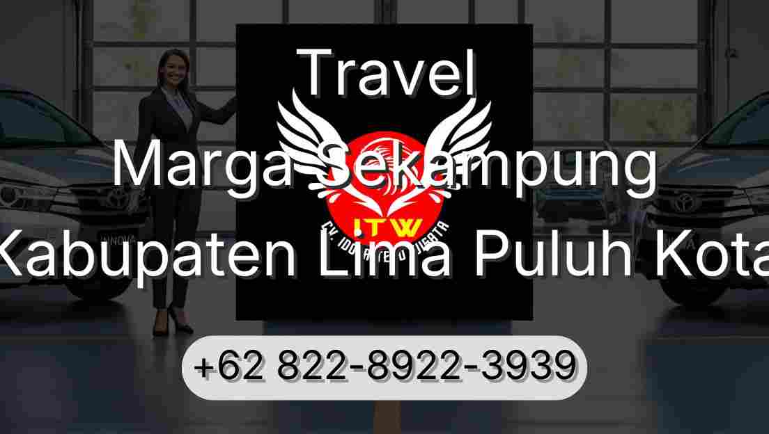 Travel Marga Sekampung Kabupaten Lima Puluh Kota