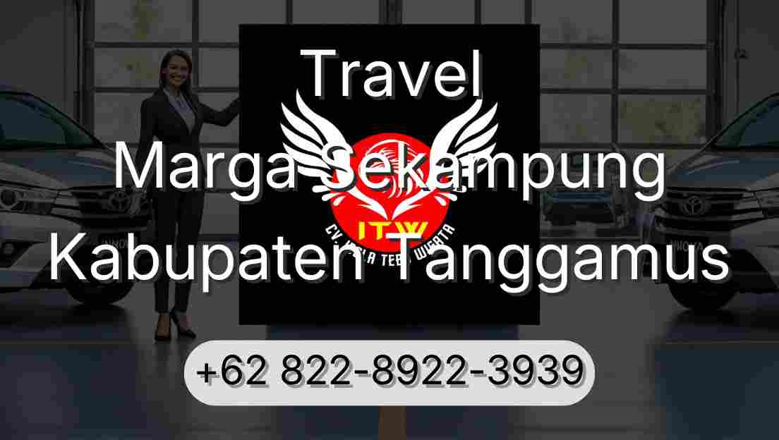 Travel Marga Sekampung Kabupaten Tanggamus
