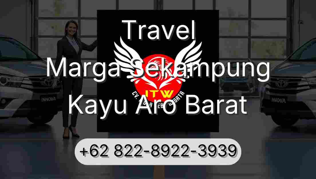 Travel Marga Sekampung Kayu Aro Barat