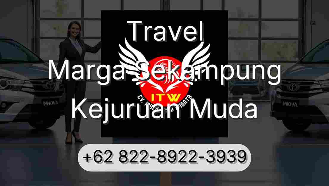 Travel Marga Sekampung Kejuruan Muda