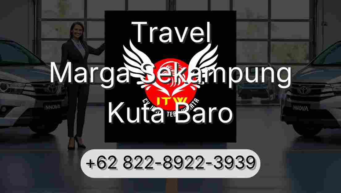 Travel Marga Sekampung Kuta Baro
