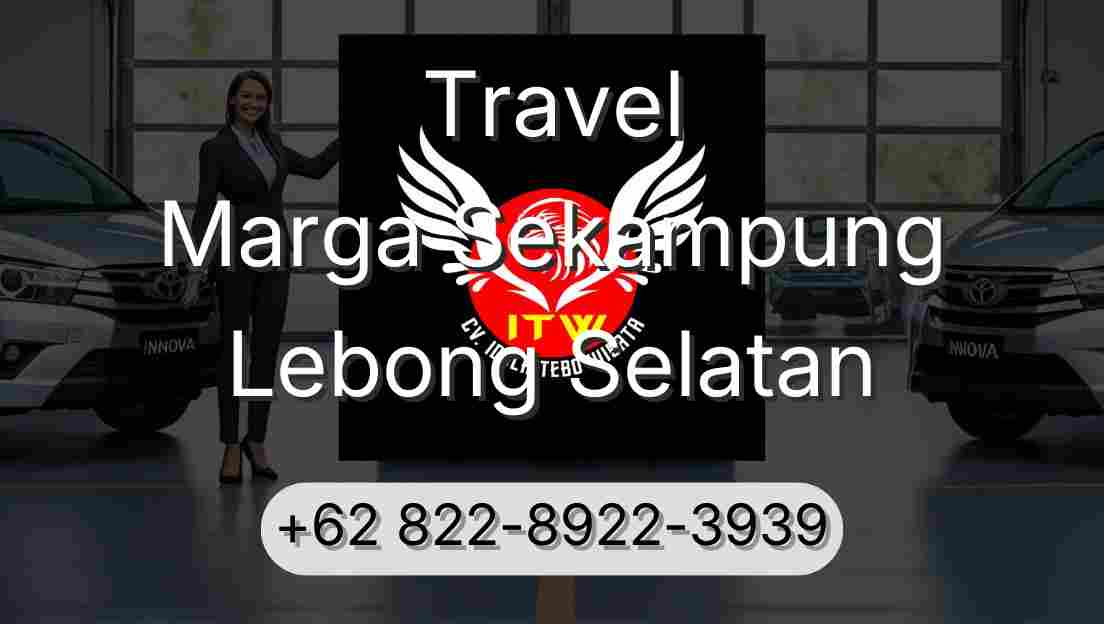 Travel Marga Sekampung Lebong Selatan