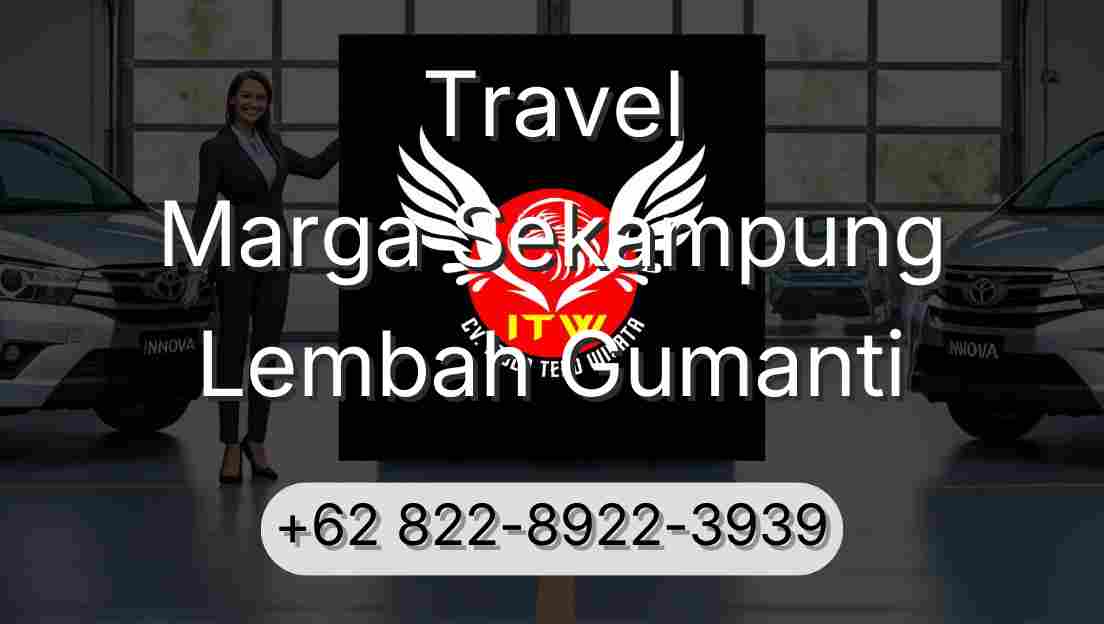 Travel Marga Sekampung Lembah Gumanti