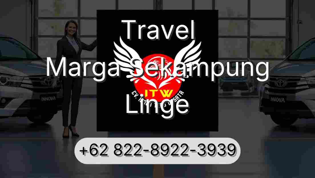 Travel Marga Sekampung Linge