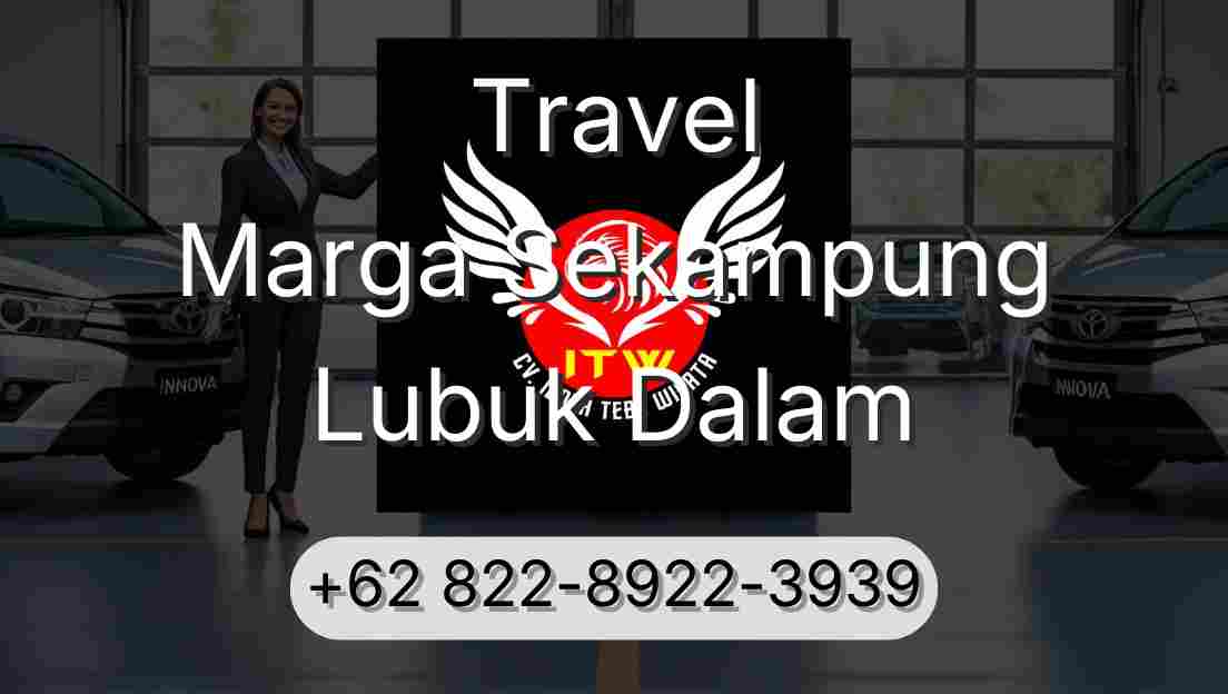 Travel Marga Sekampung Lubuk Dalam